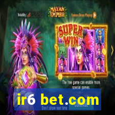 ir6 bet.com